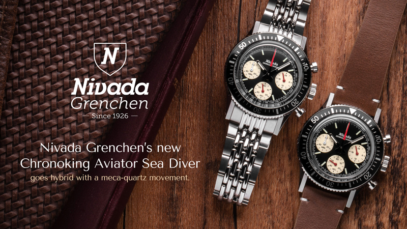Nivada Grenchen’s New Chronoking Aviator Sea Diver
